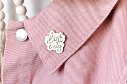 Plant Lady Pin
